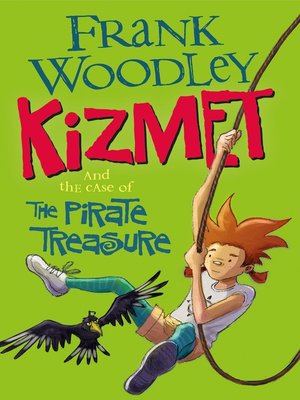 cover image of Kizmet and the Case of the Pirate Treasure